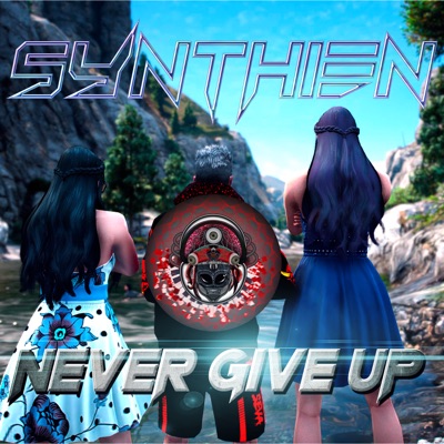 Never Give Up - Single