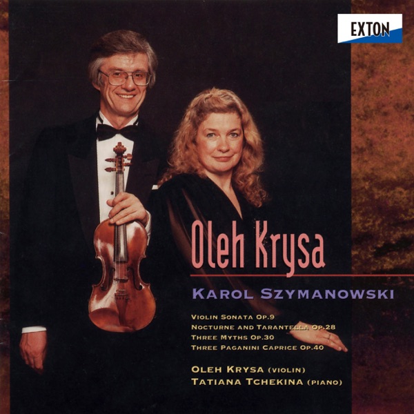 Szymanowski: Violin Works