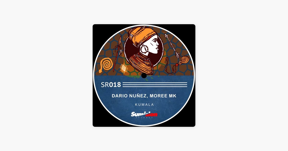 Kumala (Extended Mix) - Canción de Dario Nunez & Moree MK - Apple Music