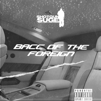 Bacc Of The Foreign - Single