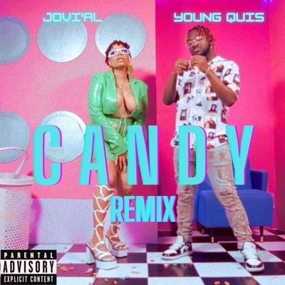 Candy (feat. Young Quis) [Remix] - Single