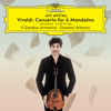Concerto in B Minor, RV 580 (Adapt. for 4 Mandolins, Strings and Continuo): I. Allegro - Avi Avital, Il Giardino Armonico & Giovanni Antonini