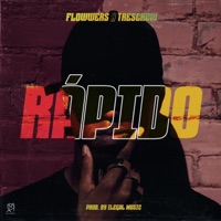 Rápido (feat. Tresckow) - Single - Flowwers