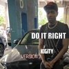 Do It Right (feat. Lil Tyree) [112 Version 2] - Single