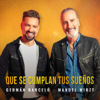 Que Se Cumplan Tus Sueños - Germán Barceló & Manuel Wirzt