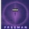 Freeman - Zuhkari Chrome lyrics