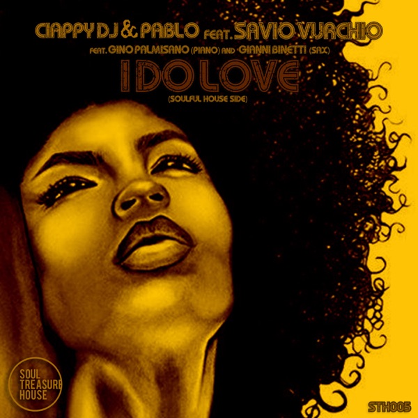 I do love (Soulful House side) (feat. Savio Vurchio & the Soul Live Elements) [2020 Remastered Version] - Single