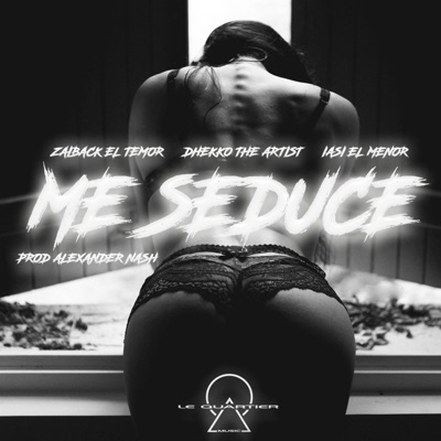 Me Seduce (feat. Dhekko The Artist & Iasi El Menor) [Intimidades The Album] - Single