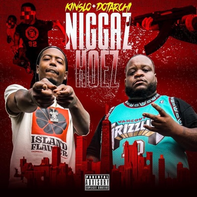 Niggaz Hoez (feat. Dotarachi) - Single