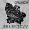 Crunch - Selektivv lyrics