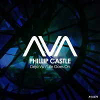 Déjà Vu / Life Goes On - EP - Phillip Castle