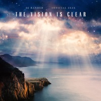 The Vision is Clear - Single - DJ Bander & Official Zeze