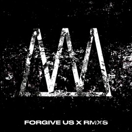 Forgive Us (Retouch Remix) Oligarkh
