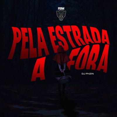 Pela Estrada a Fora - Single