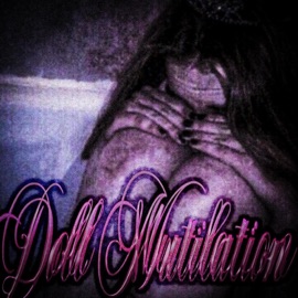 doll mutilation (feat. Kaneda7) dolleater