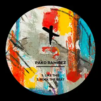 Like This - Single by Pako Ramirez album reviews, ratings, credits