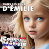 Dans les yeux d'Emilie (DEEJAY Mix) - Collectif Métissé