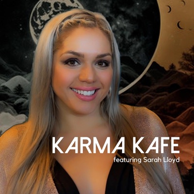 Karma Kafe (feat. Sarah Lloyde, Tim Jones & Sean Timms)