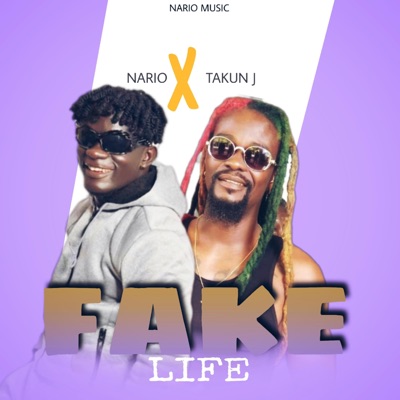 Nario - Fake Life (feat. Takun J)