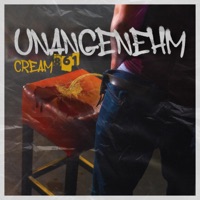 Unangenehm - Single - Cream861
