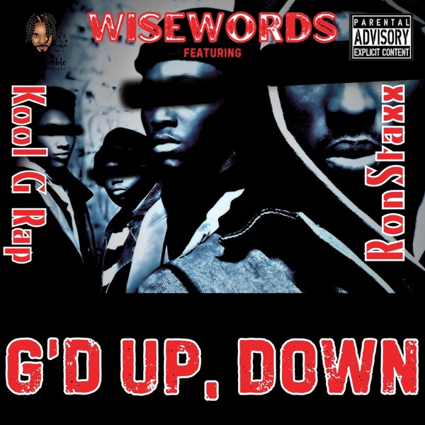 G'd Up, Down (feat. Kool G Rap & RonStaxx) - Single