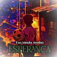 Eu Ainda Tenho Esperança - Single - MR BEK, Martchan & BZK