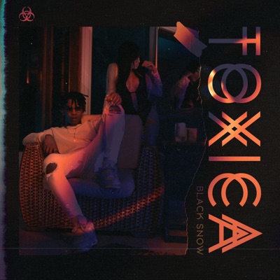 Toxica (feat. Black Snow) - Single