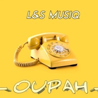 Oupah - Single - L&S MusiQ