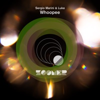 Whoopee - Single - Sergio Marini & Luke