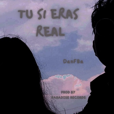 Tu Si Eras Real - Single
