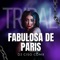 Fabulosa de Paris - DjCiso Cdmx lyrics