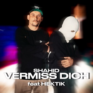 Vermiss Dich (feat. Hektik One)