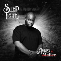 Step Into the Light - Single - Avrex & No Malice
