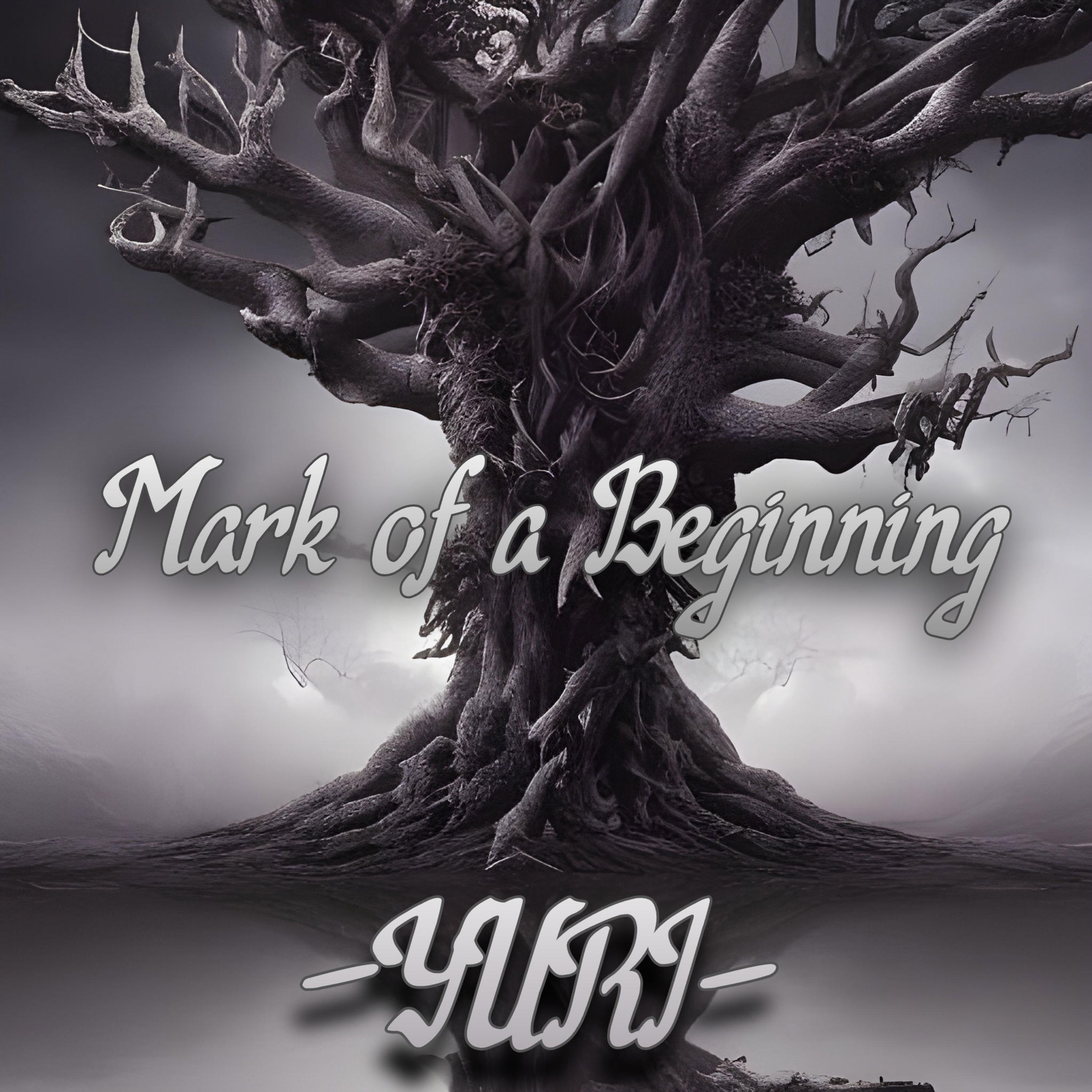 Mark of a Beginning - EP