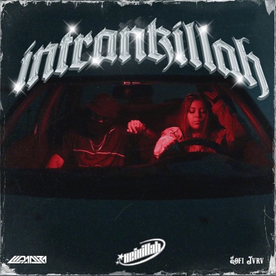 Intrankillah (feat. Lidanza & Sofi Jvrv) - Single