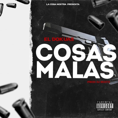 Cosas Malas (feat. Djbeatzpanama) - Single