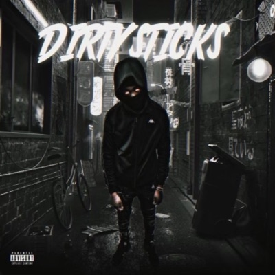 Dirty Sticks - Single