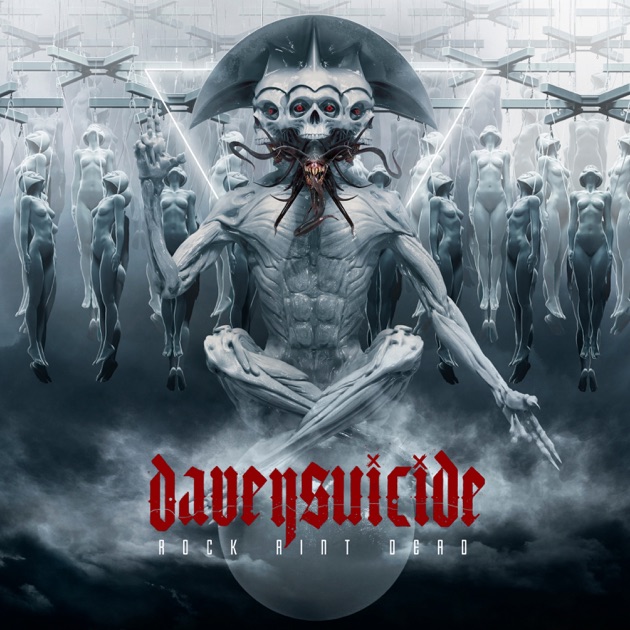 Rock Ain't Dead — álbum de Davey Suicide — Apple Music