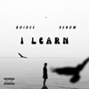 I LEARN (feat. Venom)