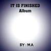 It Is Finished