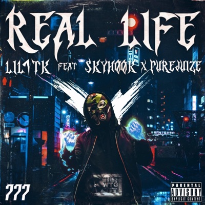 Real Life (feat. SkyHook & PureJuize) - Single