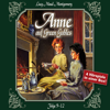 Anne auf Green Gables, Box 3: Folge 9-12 - Lucy Maud Montgomery