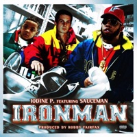 Ironman (feat. Robby Fairfax & Sauceman Teezy) - Single - Iodine P.