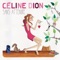 Le miracle - Céline Dion lyrics