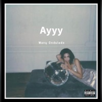 Ayyy - Single - Wavy Ondulado