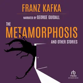 The Metamorphosis : And Other Stories