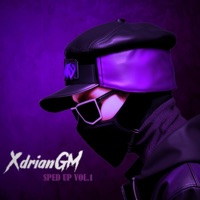 Sped Up, Vol. 1 (Sped Up) - XdrianGM