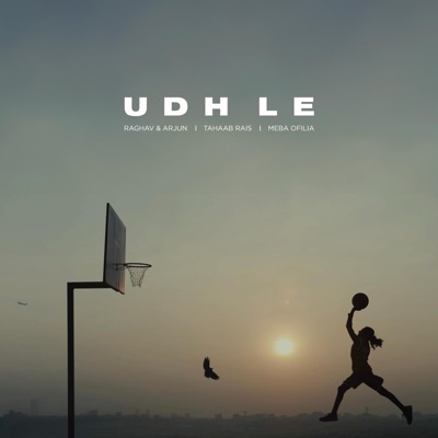 UDH LE (feat. Meba Ofilia & Tahaab Rais) - Single