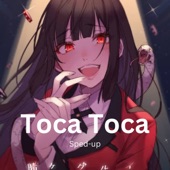 Toca Toca (Sped up) artwork
