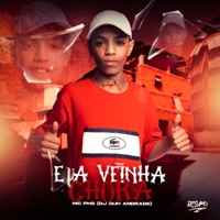 E a Veinha Chora - Single - Mc PHS & Dj Duh Andrade